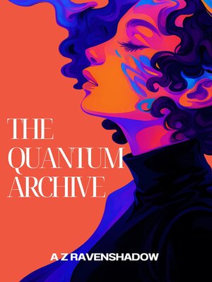 cover image of The Quantum Archive